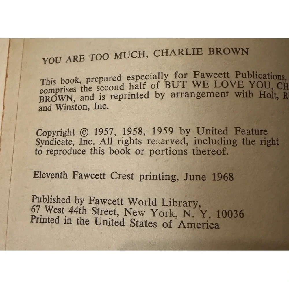 1968 You Are Too Much Charlie Brown Peanuts Schulz Fawcett 11th Printing